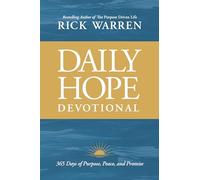 Daily Hope Devotional: 365 Days of Purpose, Peace, and Promise