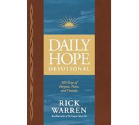 Daily Hope Devotional: 365 Days of Purpose, Peace, and Promise