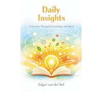 Daily Insights: A Journey Through Knowledge and Ideas