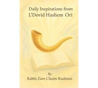 Daily Inspirations from L'Dovid Hashem Ori