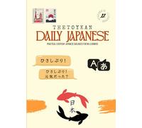 Daily Japanese Vol. 1: Everyday Japanese Conversations for Beginners (JLPT N5 Level)