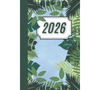 Daily Journal 2026: A Nature-Inspired Planner for Mindfulness and Reflection