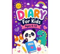 Daily Journal for Kids - age between 4 - 12: Positive Thinking and creative tasks. Gift for Boys & Girls
