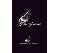 Daily Journal for Productivity and Growth: 6x9 Lined Notebook for Manifestation, Goal Tracking, and Self Discovery (Minimalist Butterfly Edition)