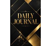 Daily Journal: Lined Pages for Daily Reflection, Goal Setting, Notes, and Personal Growth