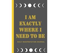 Daily Journal- Manifestation, Gratitude, Affirmation, Self-Care and Visualization Yellow Journal It's Already Yours: Best Daily Journal for manifesting your intentional life