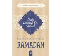 Daily Lessons to be studied during the month of Ramadan