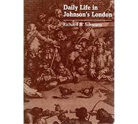 Daily Life in Johnson's London