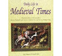 Daily Life in Medieval Times