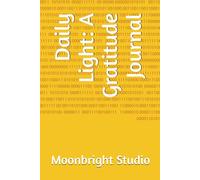 Daily Light: A Gratitude Journal