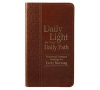 Daily Light for Your Daily Path: Devotional Scripture Readings for Every Morning by Christian Art Gifts ( 2008 ) Leather Bound