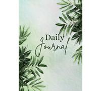 Daily Lined Journal: Includes inspiring quotes and writing space