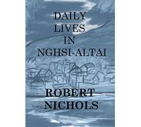 Daily Lives in Nghsi-Altai