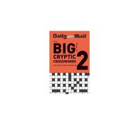 Daily Mail Big Book of Cryptic Crosswords Volume 2