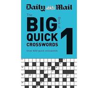 Daily Mail Big Book of Quick Crosswords Volume 1: (The Daily Mail Puzzle Books)