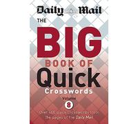 Daily Mail Big Book of Quick Crosswords Volume 8: (The Daily Mail Puzzle Books)