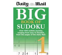 Daily Mail Big Book of Sudoku 1: (The Daily Mail Puzzle Books)