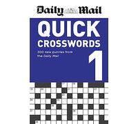 Daily Mail Quick Crosswords Volume 1 (The Daily Mail Puzzle Books)
