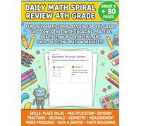 Daily Math Spiral Review 4th Grade: A Complete 4th Grade Math Workbook with Daily Practice, Spiral Review, Math Worksheets, Word Problems, Fractions, ... & Essential Grade 4 Math Skills Practice