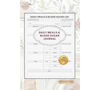 Daily Meals & Blood Sugar Journal: 90-Day Food & Glucose Tracker - Daily Log Book for Diabetes, Prediabetes & Everyday Wellness (Compact 6×9)