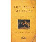 Daily Message Bible-MS: Through the Bible in One Year