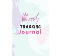 Daily Mood Journal: In My Feelings & Keeping Track Of Them