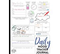 Daily Mood Tracker Journal: Mental Health & Wellness Diary to Address Anxiety & Depression in Teen Girls & Boys & Adult Women & Men