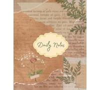 Daily Notes Botanical: A Vintage Botanical Writing Journal for Thoughts, Notes, and Reflections