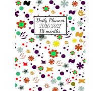 Daily planner 18 month 2026-2027: One Page per Day | 18 Month Organizer july 2026-dec 2027 | Hourly Appointment Book | 8.5 x 11 Large