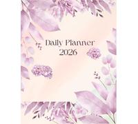 Daily Planner 2026: Focus on what matters