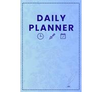 Daily Planner 2026: Undated Hourly Schedule with To-Do List, Priorities, Notes, Meal Tracker, Self-Care Check-In, Water Intake & Quote of the Day | ... | 6x9 Minimalist Light Blue Paperback Journal