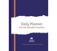 Daily Planner For The Mindful Teacher
