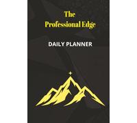 DAILY PLANNER (HARD COVER): The Professional Edge