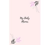 Daily Planner | My Simple and Easy to Use Daily Planner | 90 Days of Daily Planning