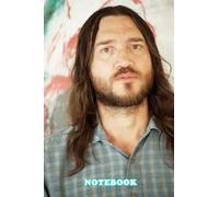 Daily Planner Notebook : John Frusciante Journal for Writing, College Ruled Size 6" x 9", 105 Pages Thankgiving Notebook for Fan #306