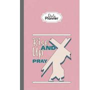 Daily Planner Prayer Journal: Happy Rise Up And Pray Retro Boho Religious Christian Women, 6x9 in, 100 Pages Undated Planner 15.24x22.86 cm Personal Organizer