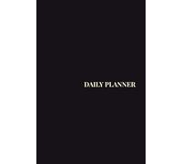 Daily Planner + Tracker: High-Performance Daily Journal for Productivity, Focus, and Habit Tracking. 365 Days to Master Your Routine (Minimalist Black & Gold Edition)