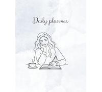 Daily Planner Undated: To Do List Notebook Hourly Schedules, 8,5”x11”