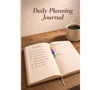 Daily Planning Journal: A Simple Lined Notebook for To-Do Lists, Priorities and Daily Organization