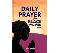 DAILY PRAYER FOR BLACK WOMEN 2027