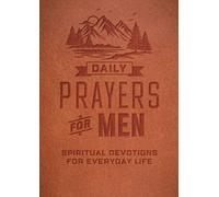 Daily Prayers for Men : Spiritual Devotions for Everyday Life