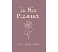 Daily Prayers & Prompts: A Simple Christian Journal for Reflection, Gratitude, and Scripture Notes