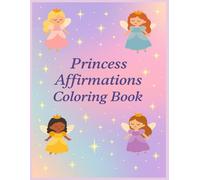 Daily Princess affirmation coloring book