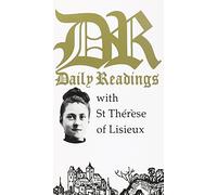 Daily Reading with St. Theresa of Lisieux