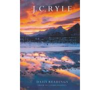 Daily Readings From All Four Gospels (J C Ryle series)