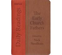 Daily Readings - the Early Church Fathers: (Daily Readings Revised ed.)