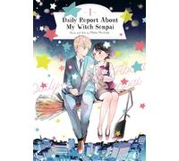 Daily Report About My Witch Senpai Vol. 1