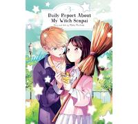 Daily Report About My Witch Senpai Vol. 3