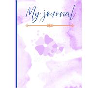 Daily routine : My Journal -120 pages ( 8.5 in x 11 in )