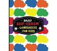 Daily Self-Esteem: Worksheet Child Therapy Counseling Kids Teens Mental Health Self-Confidence Children Therapist Counselor